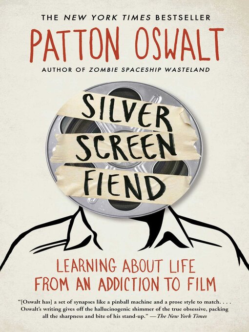 Title details for Silver Screen Fiend by Patton Oswalt - Wait list
